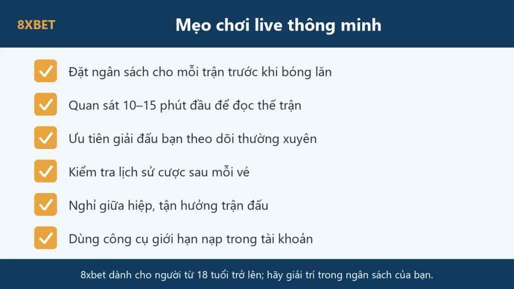 Danh sách sáu mẹo chơi live thông minh trên 8xbet, mỗi dòng có dấu tích màu cam