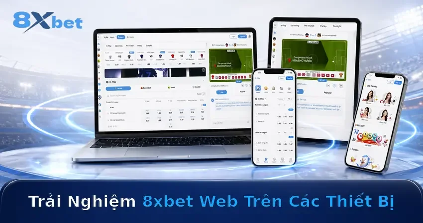 Giao diện 8xbet web hiển thị trên laptop, máy tính bảng và hai điện thoại đặt cạnh nhau