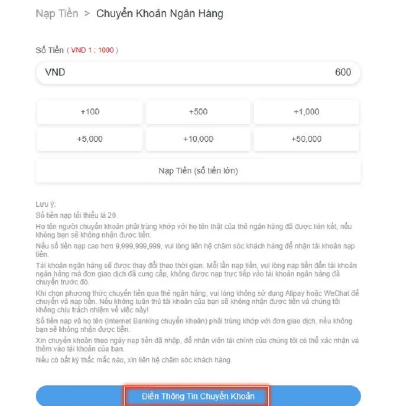 Màn hình Nạp tiền > Chuyển khoản ngân hàng với ô số tiền, các nút cộng nhanh, phần lưu ý và nút Điền thông tin chuyển khoản