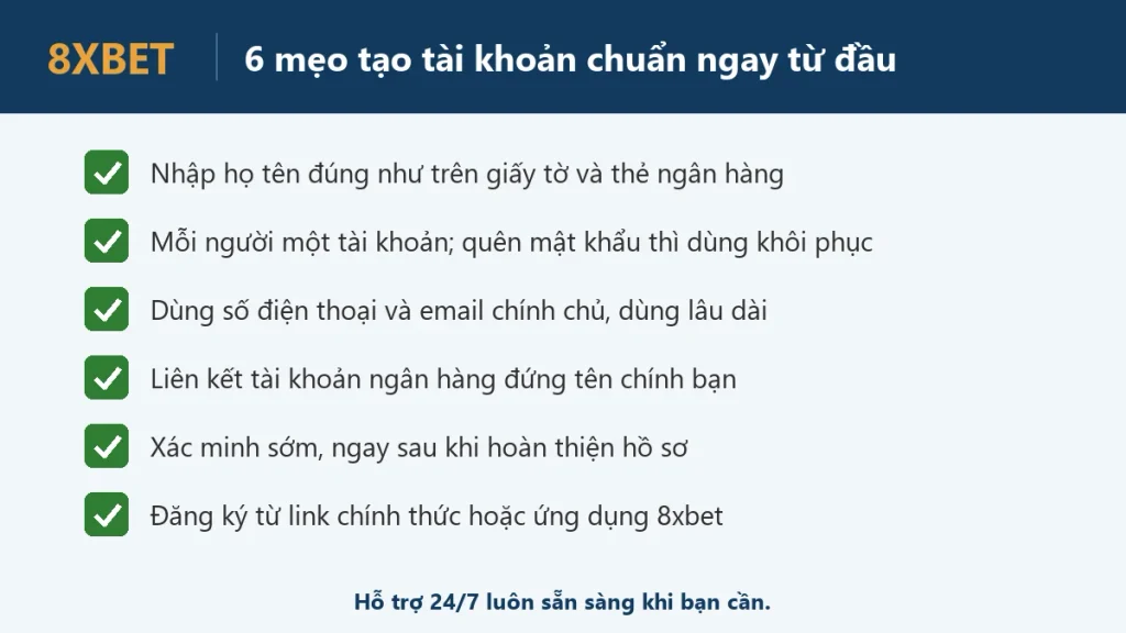 Danh sách 6 mẹo tạo tài khoản 8xbet chuẩn ngay từ đầu với dấu tích xanh