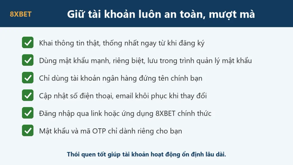Danh sách 6 thói quen giữ tài khoản 8xbet luôn an toàn và hoạt động mượt mà